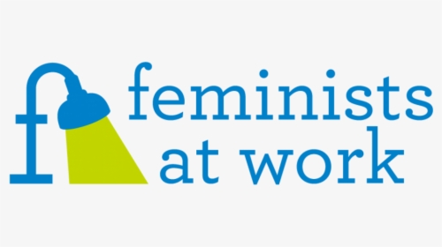 Feminists At Work, HD Png Download, Free Download