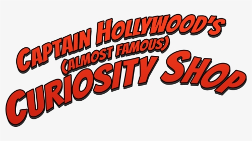 Captain Hollywood S Curiosity Shop - Illustration, HD Png Download, Free Download
