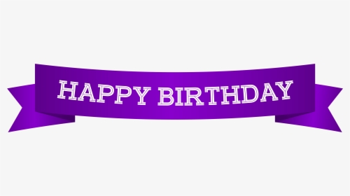 Happy Birthday Banner Purple Png Clip Art Image - Happy Birthday Banner Purple, Transparent Png, Free Download