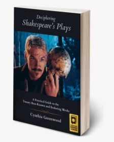 Deciphering Shakespeare"s Plays By Cynthia Greenwood - Best Work Of Shakespeare, HD Png Download, Free Download