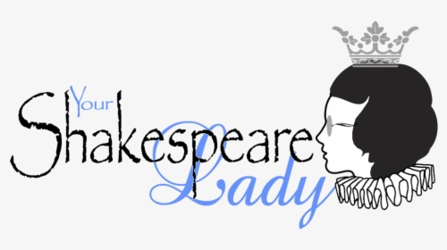 Your Shakespeare Lady Logo Final - Calligraphy, HD Png Download, Free Download