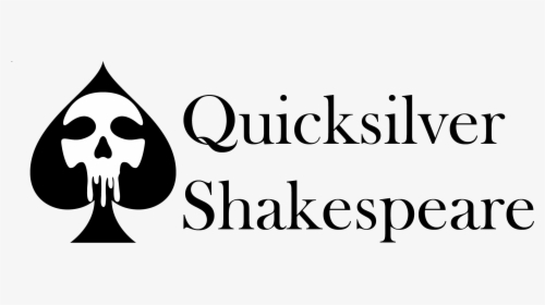 Quicksilver Shakespeare - Calligraphy, HD Png Download, Free Download