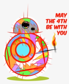 May The 4th Be With You Bb8 Cartoon - May The 4th Be With You Bb8, HD Png Download, Free Download