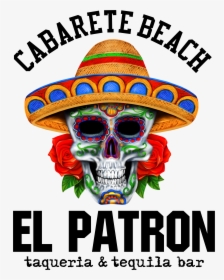 New Smaller File El Patron Cabarete Beach - Mexican Skull With Sombrero, HD Png Download, Free Download