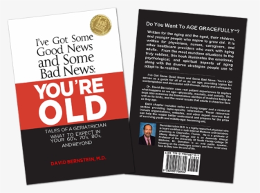 Tales Of A Geriatrician Book - You Re Old Book, HD Png Download, Free Download