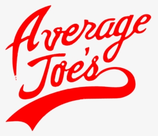 Average Joes Dodgeball - Calligraphy, HD Png Download, Free Download