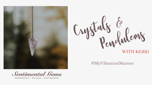 Crystals & Pendulums Workshop - Calligraphy, HD Png Download, Free Download