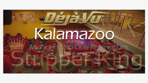 Deja Vu Kalamazoo Stripper King - Poster, HD Png Download, Free Download