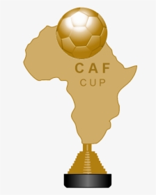 Caf Cup - Trophy - Middle East And Africa Region, HD Png Download, Free Download