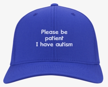 Please Be Patient I Have Autism Hat Png - Baseball Cap, Transparent Png, Free Download