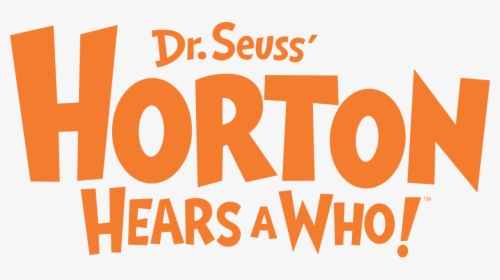 Horton Hears A Who Title, HD Png Download, Free Download