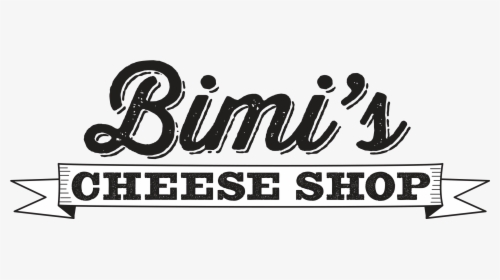 Bimi"s Cheese Shop - Calligraphy, HD Png Download, Free Download