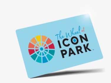 The Wheel At Icon Park Ticket - Graphic Design, HD Png Download, Free Download