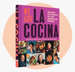 Book - We Are La Cocina Book, HD Png Download, Free Download