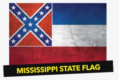 Mississippi State Flag - Mississippi State Flag 2018, HD Png Download, Free Download