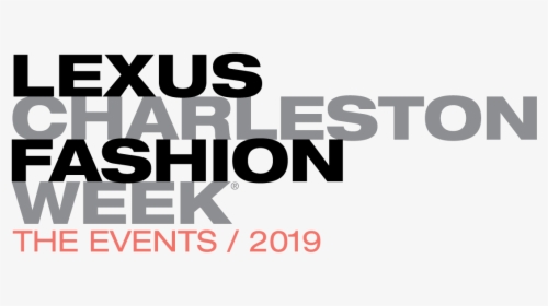 Lexus Charleston Fashion Week, HD Png Download, Free Download