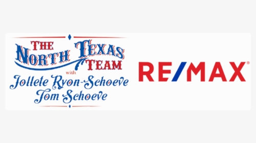 Remax North Texas Team, HD Png Download, Free Download