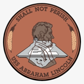 Transparent Abe Lincoln Clipart - Uss Abraham Lincoln Logo, HD Png Download, Free Download