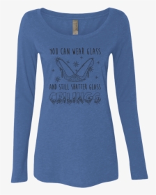 Glass Slippers Shatter Glass Ceilings - Long-sleeved T-shirt, HD Png Download, Free Download