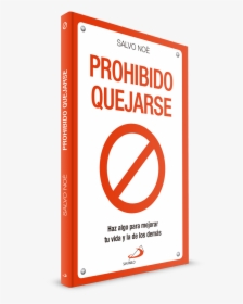Prohibido Quejarse Libro, HD Png Download, Free Download