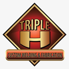 Triple H Welding & Fabrication - Emblem, HD Png Download, Free Download