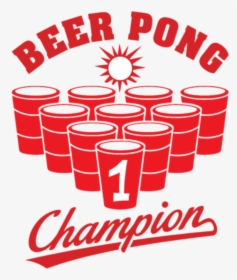 Beer Pong Png - Beer Pong Champion Logo, Transparent Png, Free Download