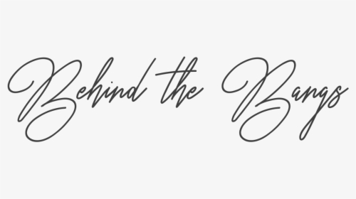 Behind The Bangs - Calligraphy, HD Png Download, Free Download
