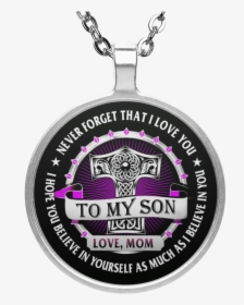 Mjolnir To My Son Love Mom Necklace -never Forget That - Necklace, HD Png Download, Free Download