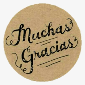 Muchas Gracias , Png Download - Calligraphy, Transparent Png, Free Download