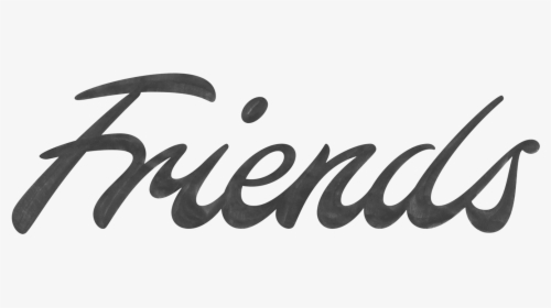 Friends Png Picture - Friends Word Transparent Background, Png Download, Free Download