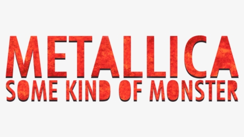 Some Kind Of Monster - Carmine, HD Png Download, Free Download