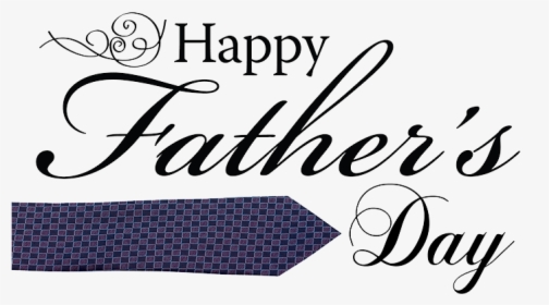 Father's Day Quotes Transparent, HD Png Download, Free Download