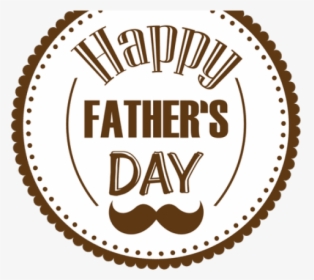 Father’s Day Png Transparent Images - Happy Fathers Day 2017, Png Download, Free Download