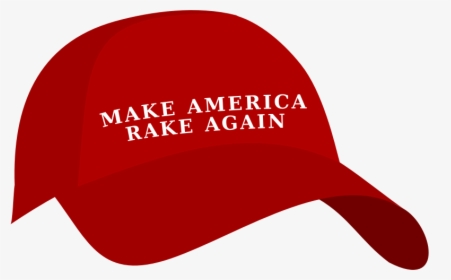 Make America Rake Again - Baseball Cap, HD Png Download, Free Download