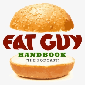 Fat Guy Handbook - Fast Food, HD Png Download, Free Download