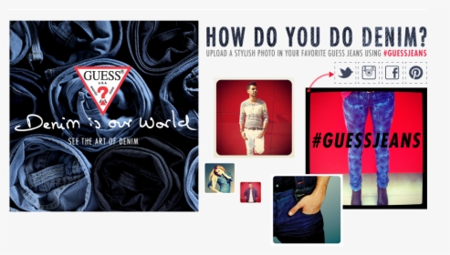 Denim Is Our World Guess, HD Png Download, Free Download