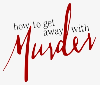 Get Away With Murder Logo, HD Png Download, Free Download