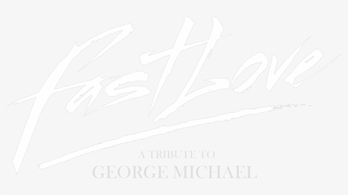 Fastlove - George Michael Tribute Fastlove, HD Png Download, Free Download