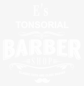 Transparent Barber Shop Clipart - E's Barber Shop, HD Png Download, Free Download
