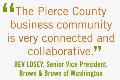 Pierce Co Business Community Is Connected, Collaborative - Amber, HD Png Download, Free Download