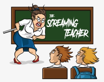 The Screaming Teacher - Screaming Teacher, HD Png Download, Free Download