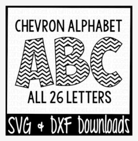 Free Chevron Alphabet * Chevron Pattern Cut File Crafter - Illustration, HD Png Download, Free Download
