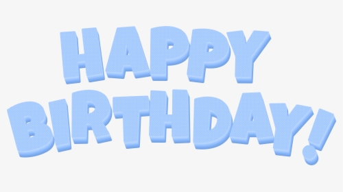 Happy Birthday Blue Text Png Clip Art Image - Happy Birthday Blue Png, Transparent Png, Free Download
