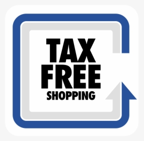 Tax Free Shopping Logo Png Transparent - Tax Free, Png Download, Free Download