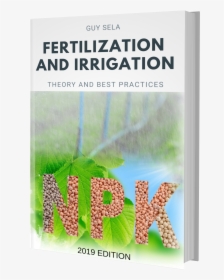 Fertilization And Irrigation, HD Png Download, Free Download