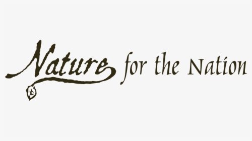 Nature For The Nation - Nature Png Text, Transparent Png, Free Download