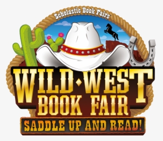Scholastic Wild West Book Fair, HD Png Download, Free Download