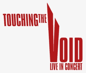 Touching The Void Live - Touching The Void Poster, HD Png Download, Free Download