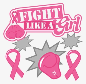 Fight Like A Girl Svg Cancer - Breast Cancer Awareness Svg Free, HD Png Download, Free Download