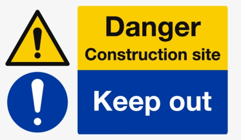 Danger Construction Site Keep Out Sign Health And Safety - Health And Safety Background, HD Png Download, Free Download